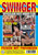SWINGER REPORT TEIL 10
