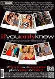 IF YOU ONLY KNEW